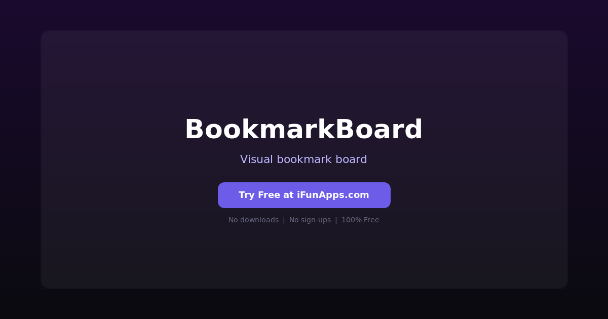 BookmarkBoard: Free Online Visual Bookmark Manager