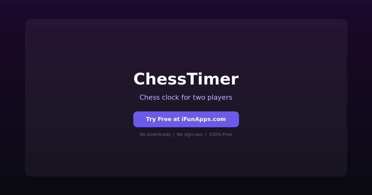 ChessTimer: Free Online Chess Clock Timer