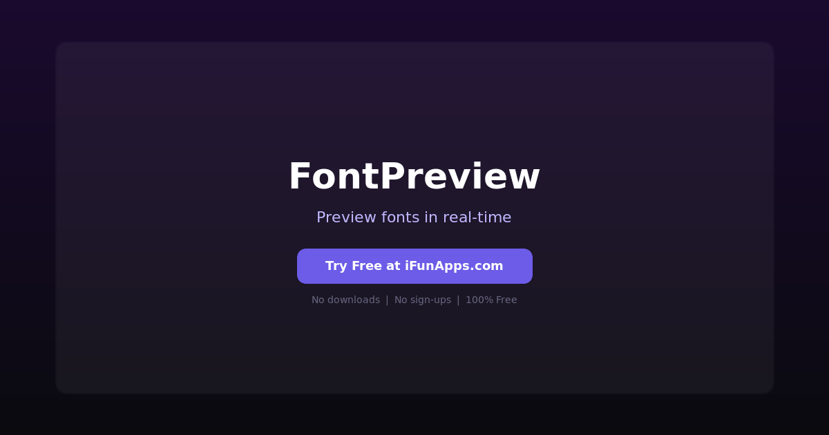 FontPreview: Free Online Font Preview & Comparison Tool