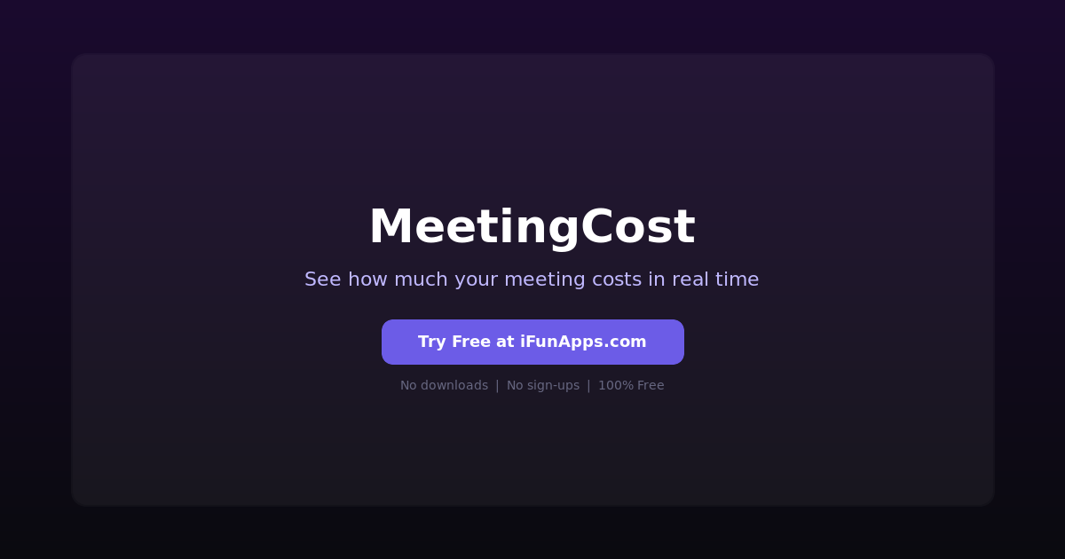 MeetingCost: Free Online Meeting Cost Calculator