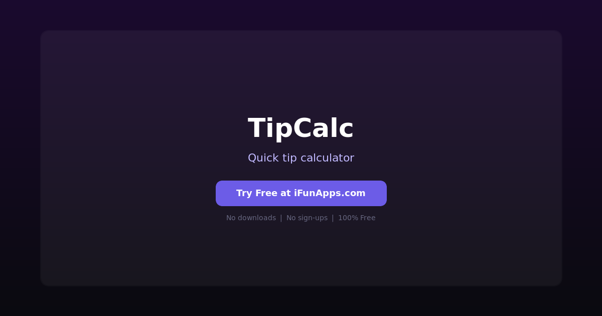 TipCalc: Free Online Tip Calculator